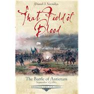 That Field of Blood by Vermilya, Daniel J., 9781611213751