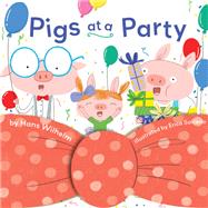 Pigs at a Party by Wilhelm, Hans; Salcedo, Eric, 9781797203751