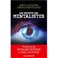 Les secrets des mentalistes by Pascal Le Guern; Tibor le mentaliste, 9782863743751