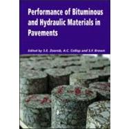 Performance of Bituminous and Hydraulic Materials in Pavements: Proceedings of the Fourth European Symposium, Bitmat4, Nottingham, UK, 11-12 April 2002 by Zoorob,S.E.;Zoorob,S.E., 9789058093752