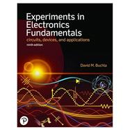 Experiments in Electronics Fundamentals by Floyd, Thomas; Buchla, David; Snyder, Gary, 9780135583753