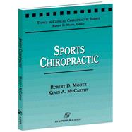 SPORTS CHIROPRACTIC by Mootz, Robert D.; McCarthy, Kevin, 9780834213753