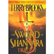 The Sword of Shannara Trilogy by BROOKS, TERRY, 9780345453754