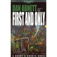First and Only by Dan Abnett, 9780671783754