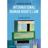 International Human Rights Law by De Schutter, Olivier, 9781107063754