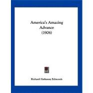 America's Amazing Advance by Edmonds, Richard Hathaway, 9781120143754