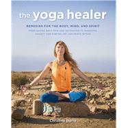 The Yoga Healer by Burke, Christine, 9781782493754