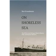 On Shoreless Sea by Roy Grundmann, 9798855803754