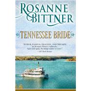 Tennessee Bride by Bittner, Rosanne, 9781626813755
