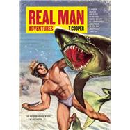 Real Man Adventures by Cooper, T, 9781938073755