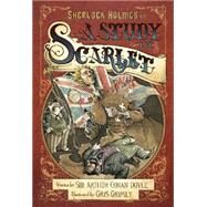 Sherlock Holmes in A Study in Scarlet by Doyle, Arthur Conan, Sir; Grimly, G., 9780062293756