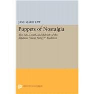 Puppets of Nostalgia by Law, Jane Marie, 9780691633756