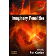 Imaginary Penalities by Carlen; Pat, 9781843923756