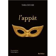 L'appt - La soumise vol. 4 by Tara Sue Me, 9782501103756
