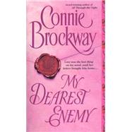 My Dearest Enemy A Novel by BROCKWAY, CONNIE, 9780440223757