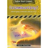 Crimebusting! by Ballard, Carol, 9780766033757