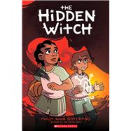 The Hidden Witch by Ostertag, Molly Knox; Ostertag, Molly Knox, 9781338253757