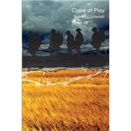 Close of Play by Linsdell, Robert C.; Wylie, Tom, 9781500753757