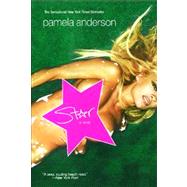 Star A Novel by Anderson, Pamela, 9780743493758