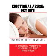 Emotional Abuse by Rodriguez, Ketty, 9781508763758