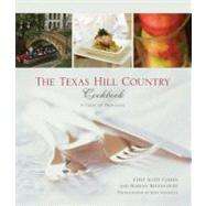 Texas Hill Country Cookbook A Taste Of Provence by Cohen, Scott; Betancourt, Marian; Manville, Ron, 9780762743759