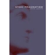 Stoic Pragmatism by Lachs, John, 9780253223760