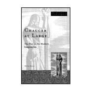 Chaucer at Large by Ellis, Steve, 9780816633760