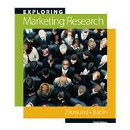 Exploring Marketing Research by Zikmund, William G.; Babin, Barry J., 9780324593761