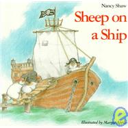 Sheep on a Ship by Shaw, Nancy E., 9780395643761