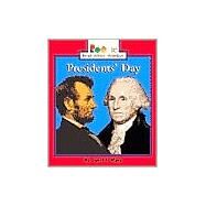 Presidents' Day (Rookie Read-About Holidays: Previous Editions) by Marx, David F., 9780516273761