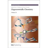 Organometallic Chemistry by Fairlamb, Ian J S; Lynam, Jason M; Kapdi, Anant R. (CON); Pascu, Sofia (CON); Wright, Dominic S (CON), 9781849733762