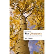 Ten Questions A Sociological Perspective by Charon, Joel M., 9781111833763