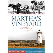 Martha's Vineyard by Dresser, Thomas, 9781626193765