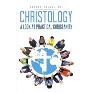 Christology by Young, George, Sr., 9781634183765