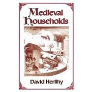 Medieval Households by Herlihy, David V., 9780674563766