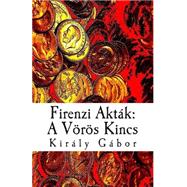 Firenzi Aktak by Gabor, Kiraly, 9781505923766