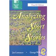 Analyzing Short Stories by Lostracco, Joe; Wilkerson, George, 9780787273767