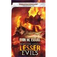 Brimstone Angels: Lesser Evils by EVANS, ERIN M., 9780786963768