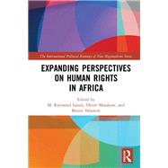 Expanding Perspectives on Human Rights in Africa by Izarali; M. Raymond, 9781138303768