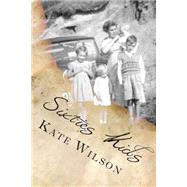 Sixties Kids by Wilson, Kate, 9781500333768
