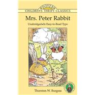 Mrs. Peter Rabbit by Burgess, Thornton W., 9780486293769