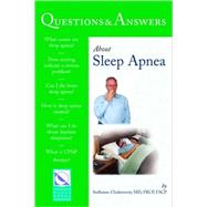 Questions  &  Answers About Sleep Apnea by Chokroverty, Sudhansu, 9780763763770