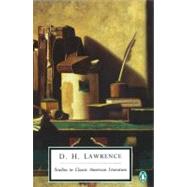 Studies in Classic American Literature by Lawrence, D. H., 9780140183771