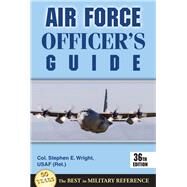 Air Force Officer's Guide by Wright, Stephen L., 9780811713771