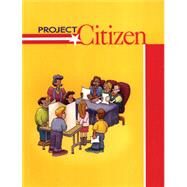 Project Citizen Level 1 Student Workbook by Center for Civic Education, 9780898183771