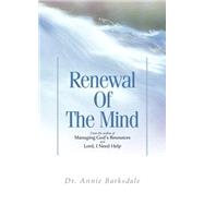 Renewal Of The Mind by Barksdale, Annie, 9781594673771