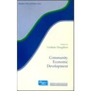 Community Economic Development by Haughton,Graham, 9780117023772