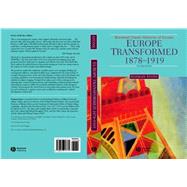 Europe Transformed 1878-1919 by Stone, Norman, 9780631213772