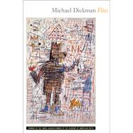Flies by Dickman, Michael, 9781556593772