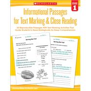 Informational Passages for Text Marking & Close Reading: Grade 1 20 Reproducible Passages With Text-Marking Activities That Guide Students to Read Strategically for Deep Comprehension by Lee, Martin; Miller, Marcia, 9780545793773